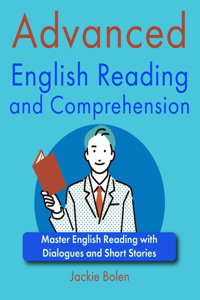 Advanced English Reading and Comprehension