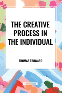 Creative Process in the Individual