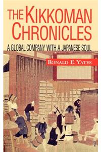 The Kikkoman Chronicles