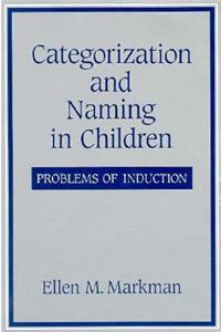 Categorization and Naming in Children: Problems of Induction