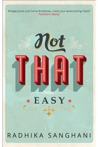 Not That Easy