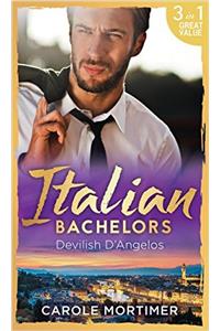 Italian Bachelors: Devilish D'angelos