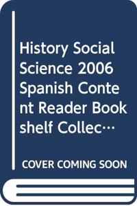 History Social Science 2006 Spanish Content Reader Bookshelf Collection Grade 1