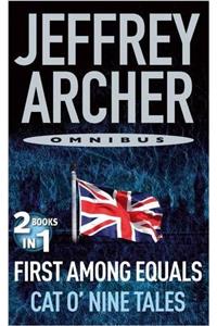 First Among Equals and Cat O Nine Tales