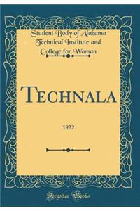 Technala: 1922 (Classic Reprint)