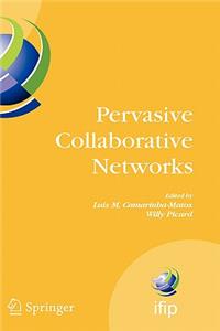 Pervasive Collaborative Networks