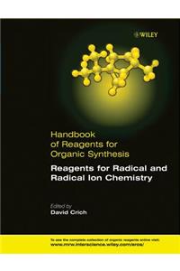 Reagents for Radical and Radical Ion Chemistry