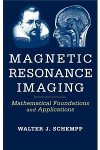 Magnetic Resonance Imaging