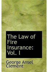 Law of Fire Insurance