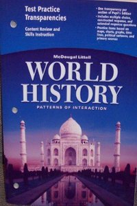 McDougal Littell World History: Patterns of Interaction: Test Practice Transparencies Grades 9-12