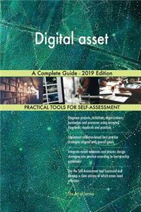 Digital asset A Complete Guide - 2019 Edition