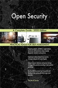 Open Security A Complete Guide - 2020 Edition
