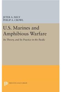 U.S. Marines and Amphibious Warfare