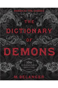 The Dictionary of Demons: Tenth Anniversary Edition