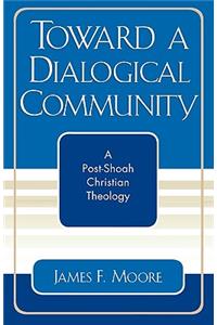 Toward a Dialogical Community