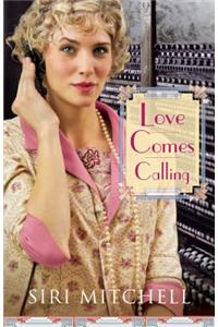 Love Comes Calling