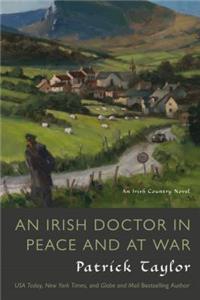 An Irish Doctor in Peace and at War