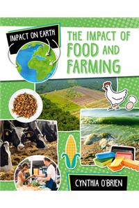 The Impact of Food and Farming