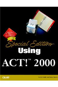 Special Edition Using Act! 2000
