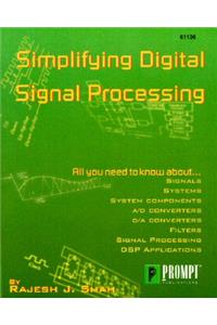 Simplifying Digital Signal Processing