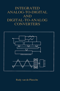 Analog-To-Digital and Digital-To-Analog Converters