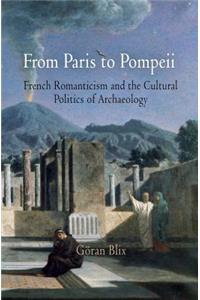From Paris to Pompeii