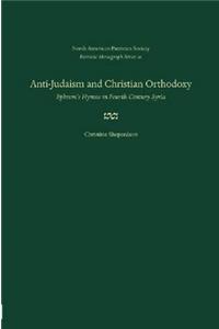 Anti-Judaism and Christian Orthodoxy