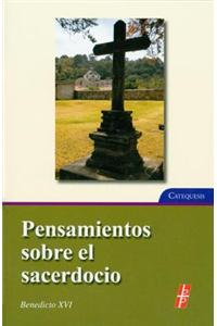 Pensamientos Sobre El Sacerdocio