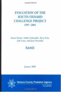 Evaluation of the South Oxnard Challenge Project, 1997-2001