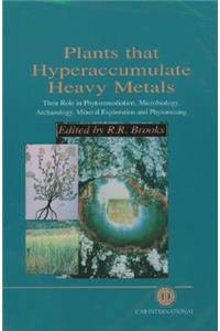 Plants that Hyperaccumulate Heavy Metals