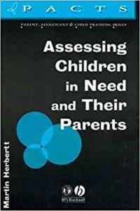 Assessing Children in Need and Their Parents