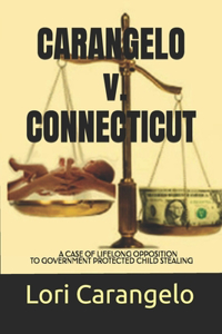 CARANGELO v. CONNECTICUT