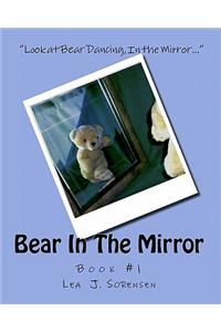 Bear In The Mirror