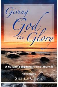 Giving God the Glory