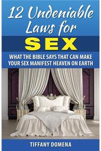 12 Undeniable Laws For Sex