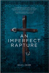 Imperfect Rapture