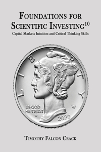 Foundations for Scientific Investing (Revised Tenth)