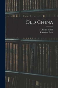 Old China