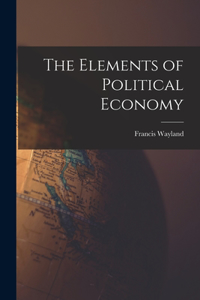 Elements of Political Economy