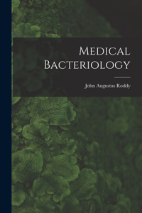 Medical Bacteriology