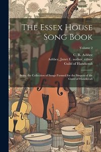 Essex House Song Book