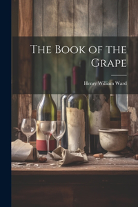 The Book of the Grape