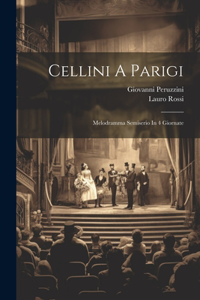 Cellini A Parigi
