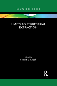 Limits to Terrestrial Extraction