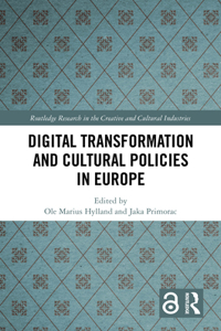 Digital Transformation and Cultural Policies in Europe