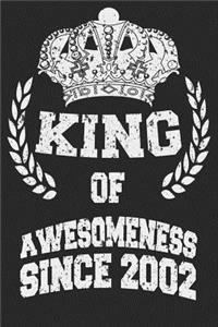 King Of Awesomeness Since 2002
