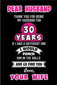 Dear Husband Thank You for Being My Husband for 30 Years