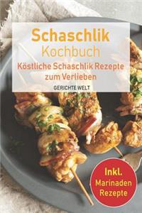 Schaschlik Kochbuch