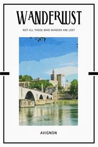 Avignon: Trip Visit Souvenirs Daily Notebook Journal Diary Notepad