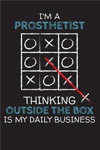 I'm a PROSTHETIST